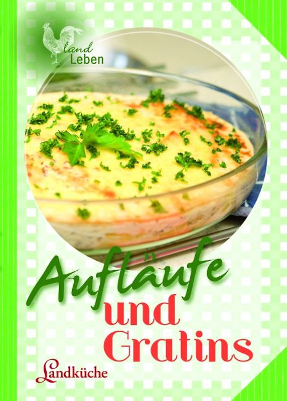 Aufläufe und Gratins