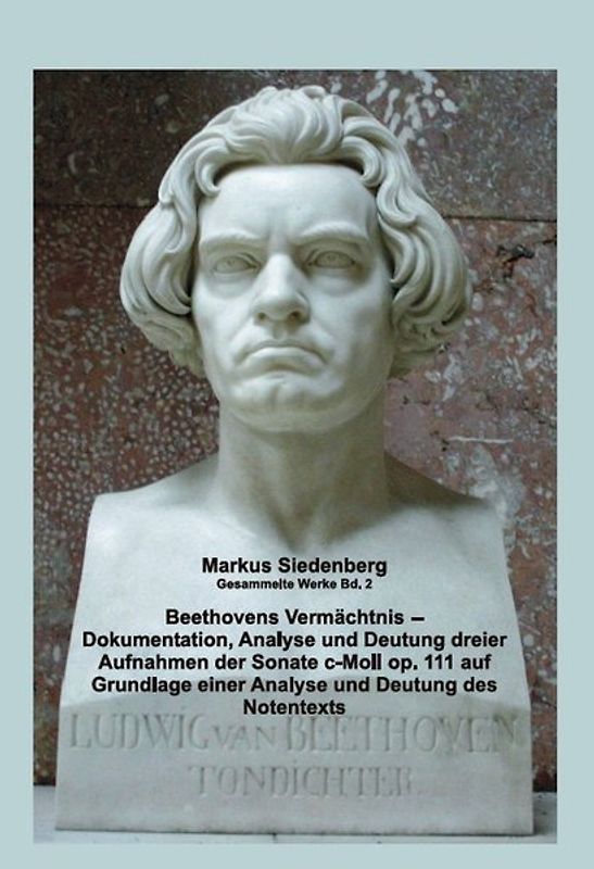 Beethovens Vermächtnis