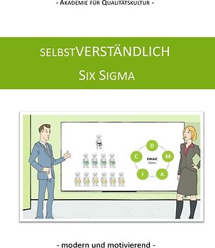 selbstVERSTÄNDLICH SIX SIGMA