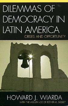Dilemmas of Democracy in Latin America