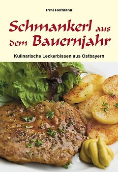 Schmankerl aus dem Bauernjahr