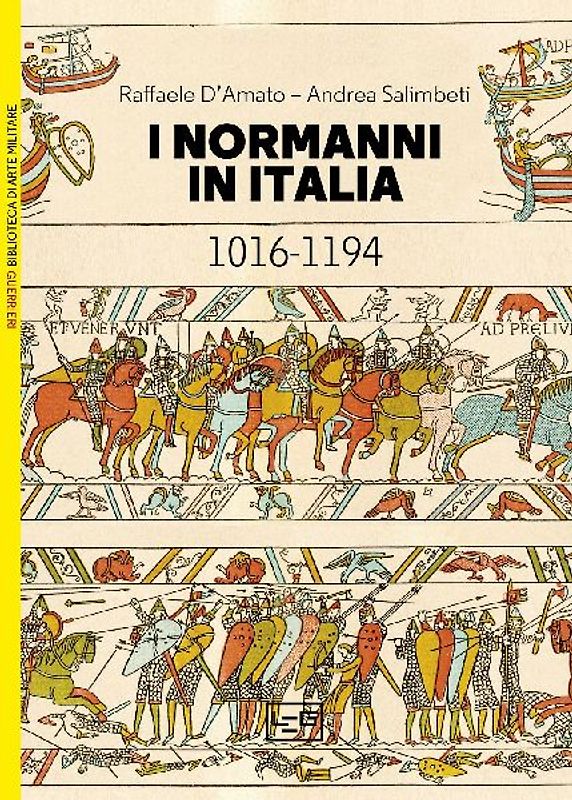 I Normanni in Italia 1016-1194