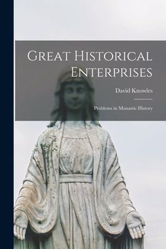 Great Historical Enterprises