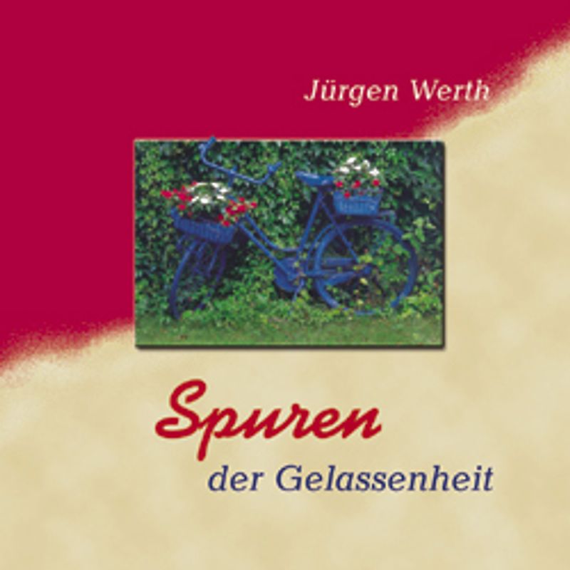 Spuren der Gelassenheit