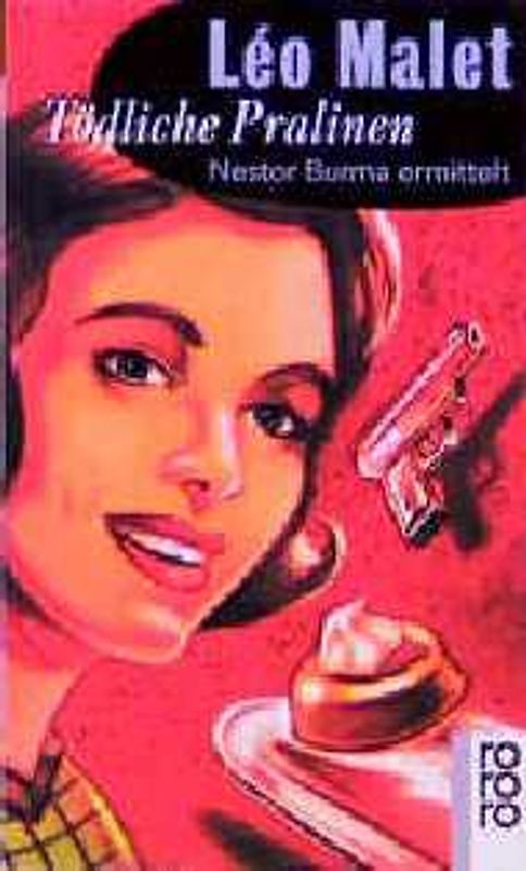Tödliche Pralinen. Krimi aus Paris. Nestor Burma ermittelt