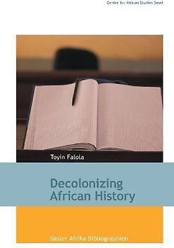 Decolonizing African History