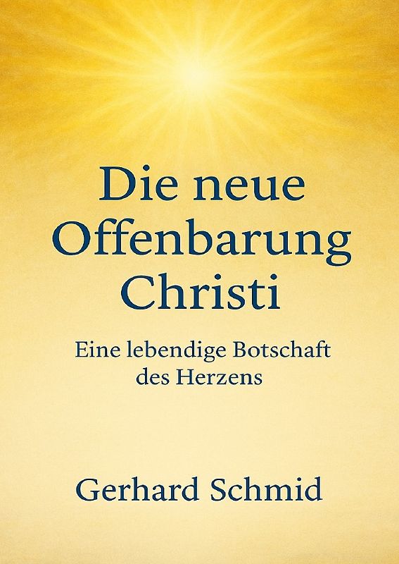 Die neue Offenbarung Christi