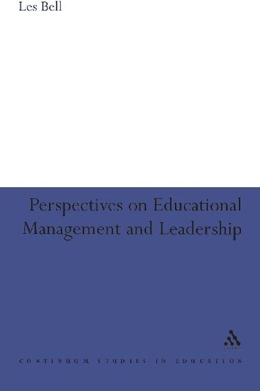 Perspectives on Educational Management and Leadership