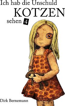 Ich hab die Unschuld kotzen sehen 4