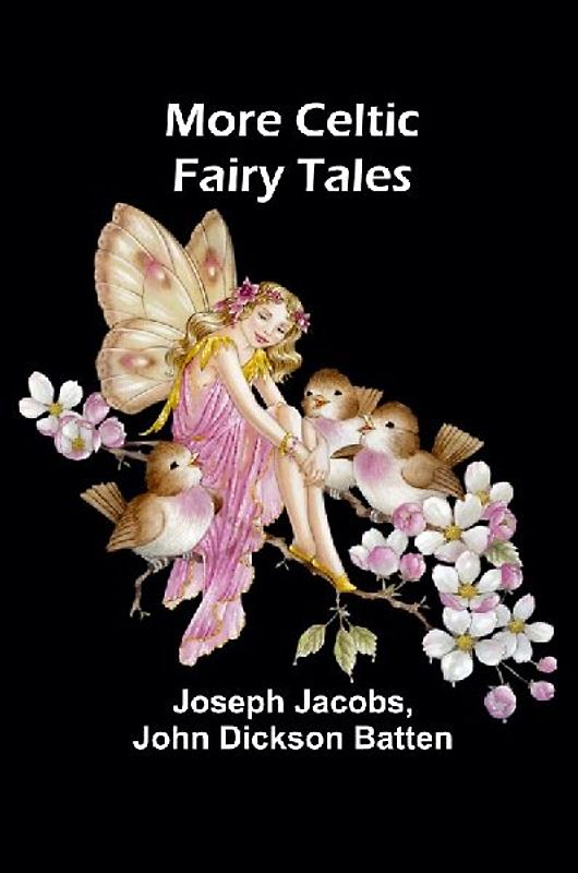More Celtic Fairy Tales