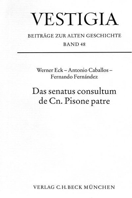 Das senatus consultum de Cn. Pisone patre