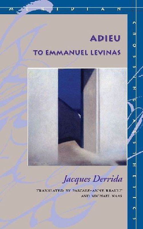 Adieu to Emmanuel Levinas