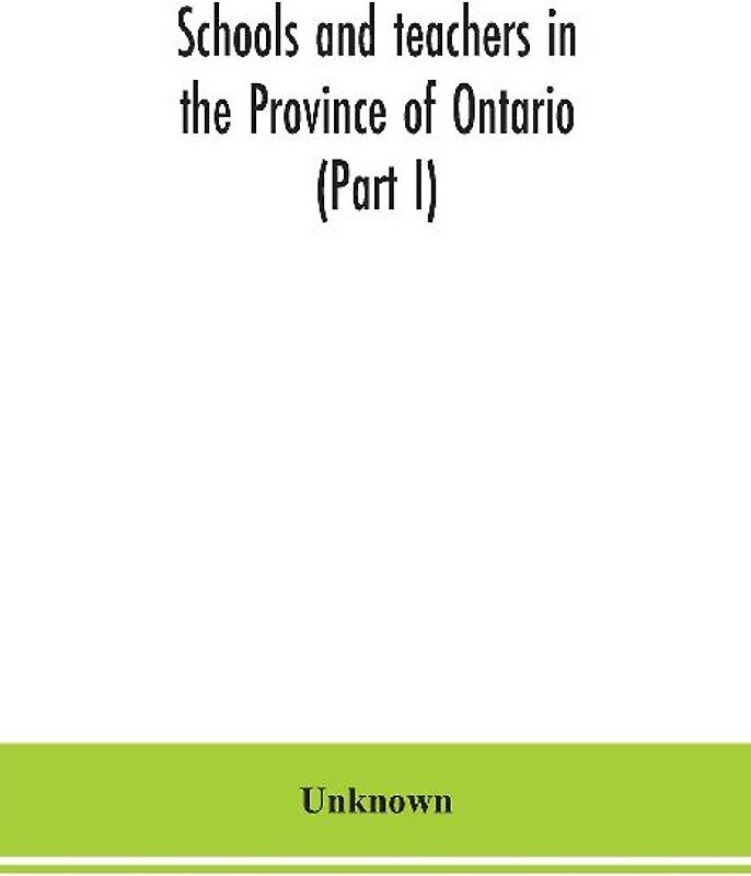 Schools and teachers in the Province of Ontario (Part I) Public and Separate Schools November 1949