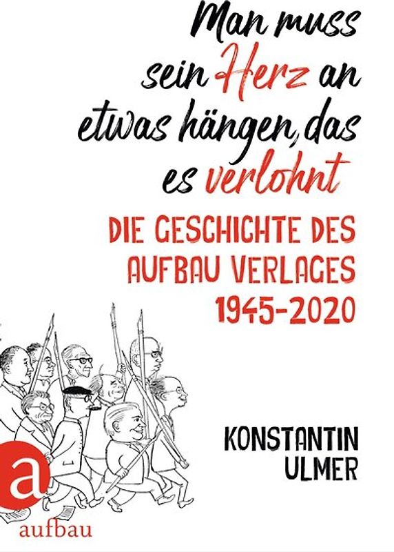 Man muss sein Herz an etwas hängen, das es verlohnt