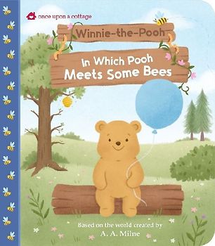 Winnie-The-Pooh in Which Pooh Meets Some Bees