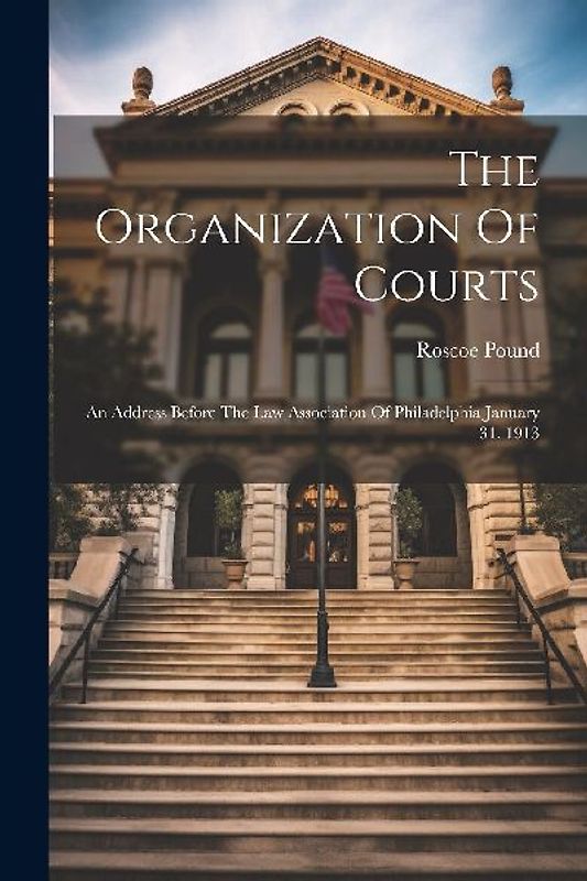 The Organization Of Courts