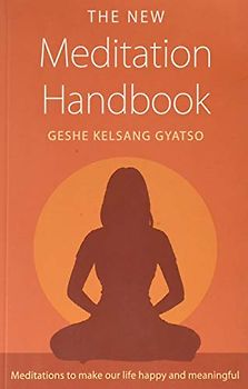 The New Meditation Handbook