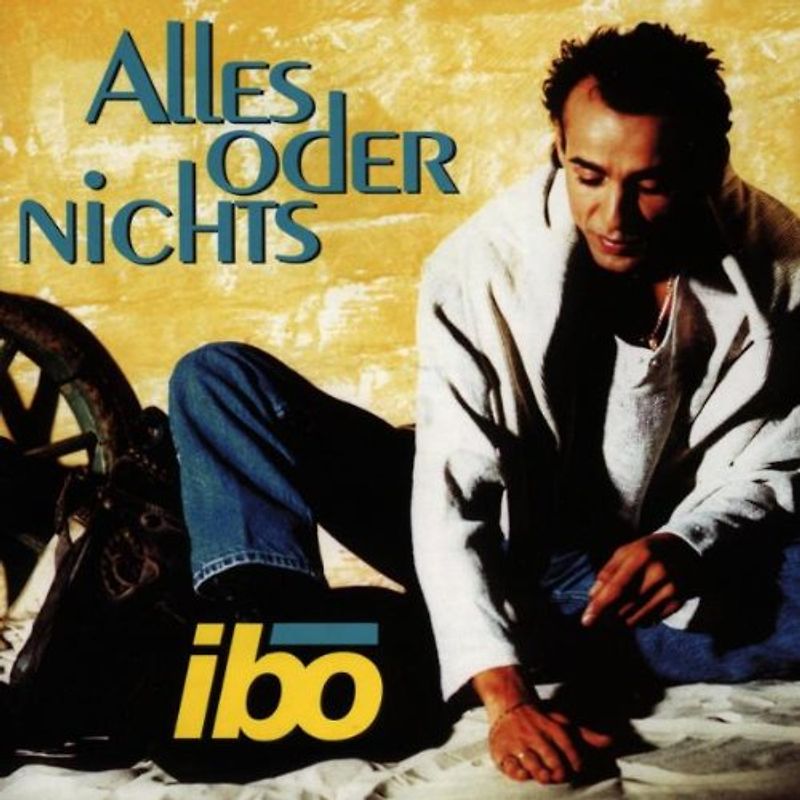 Ibo - Alles Oder Nichts