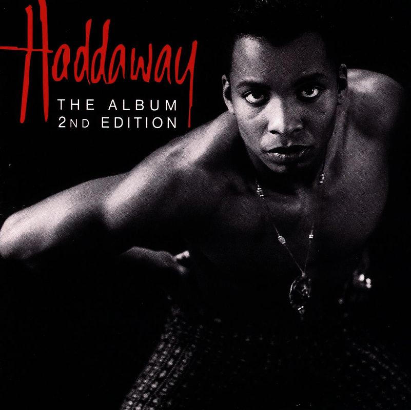 Haddaway - Album,the-2nd Edition