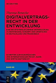 Digitalvertragsrecht in der Entwicklung