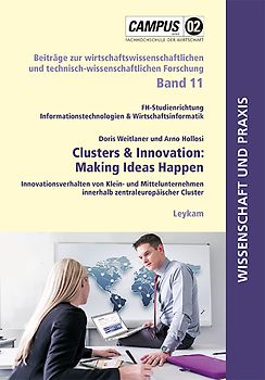 Clusters & Innovation: Making Ideas Happen