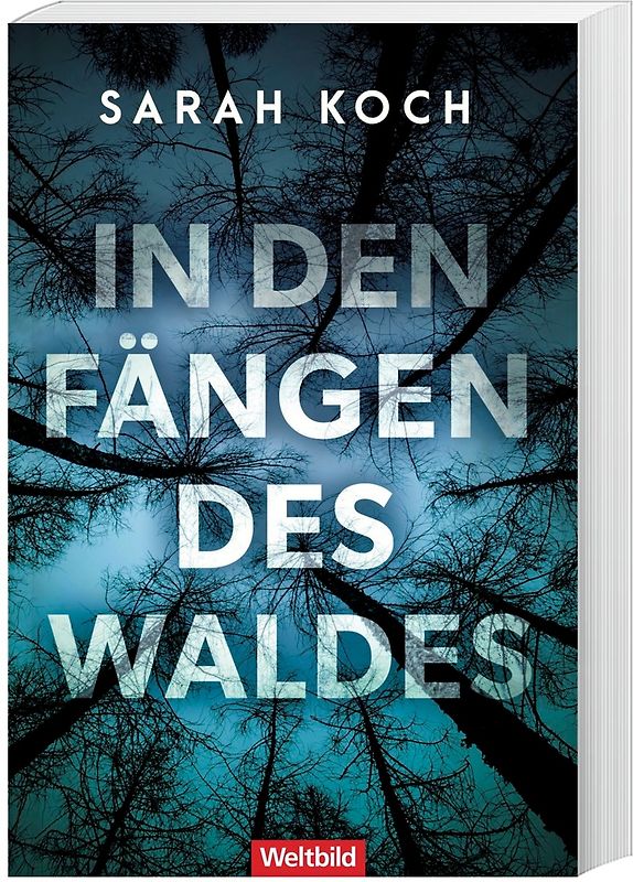 In den Fängen des Waldes