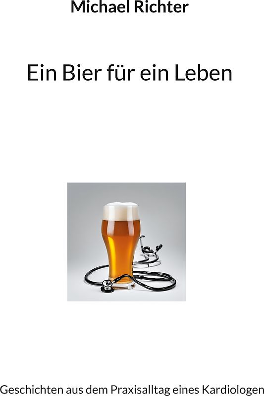 Ein Bier für ein Leben