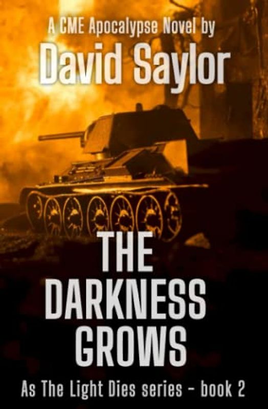 THE DARKNESS GROWS (As The Light Dies, Band 2)