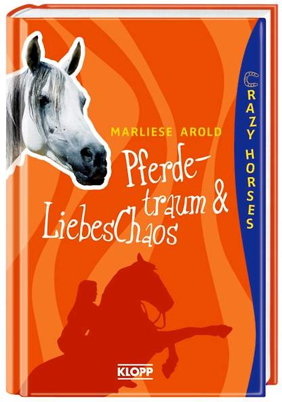 Crazy Horses - Pferdetraum & Liebeschaos
