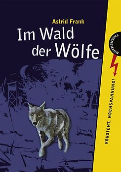 Im Wald der Wölfe