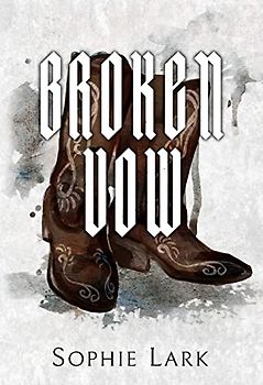 Broken Vow: Illustrated Edition (Brutal Birthright, Band 5)
