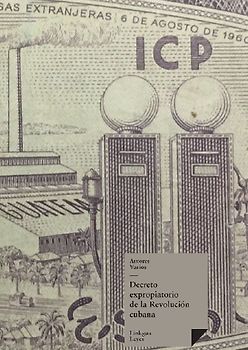 Decreto expropiatorio de la Revolución cubana