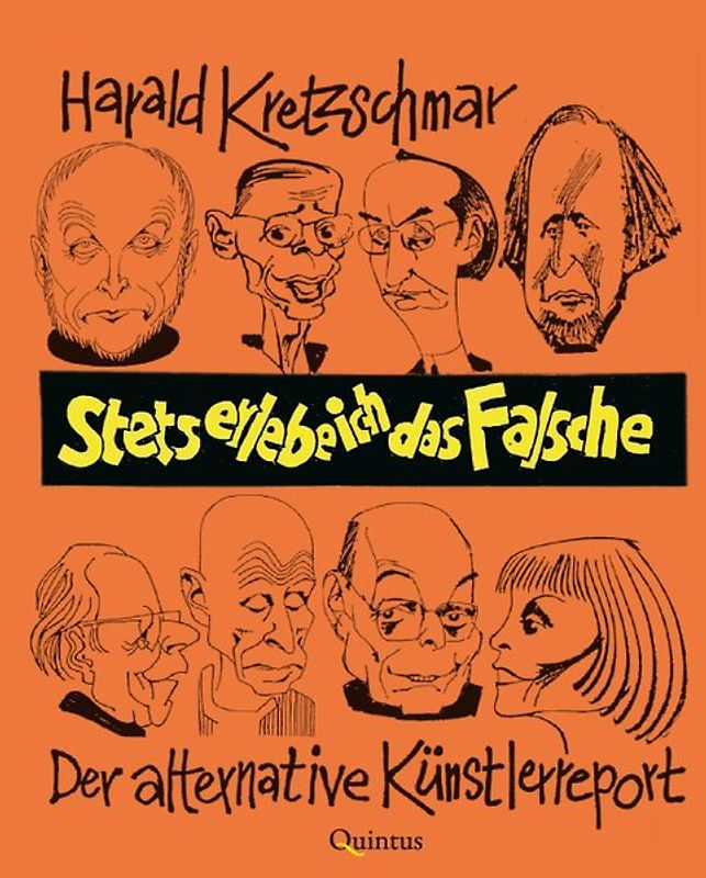 Stets erlebe ich das Falsche