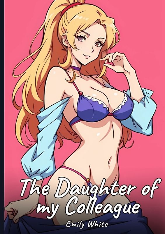 The Daughter of my Colleague