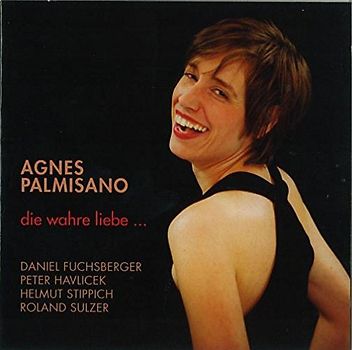 Palmisano,Agnes - Die Wahre Liebe