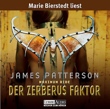 Maximum Ride, Bd. 2 - Der Zerberus Faktor