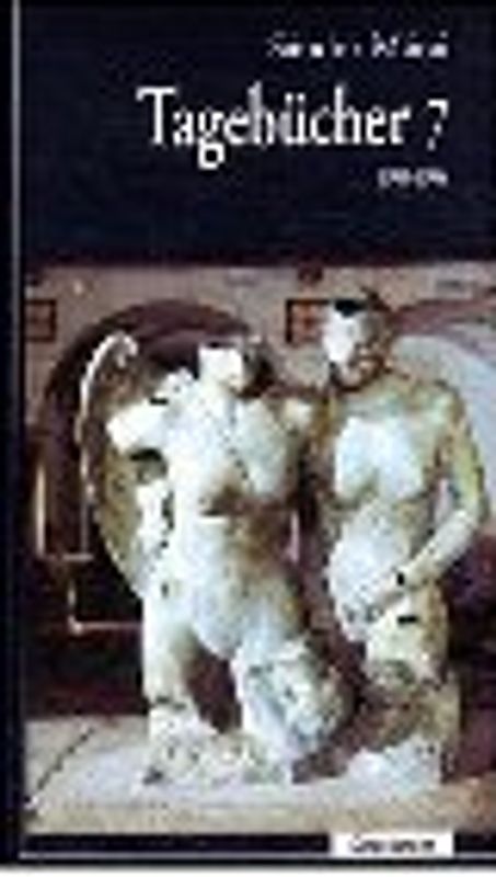 Tagebücher und Briefe. Tagebücher (1943-1944)