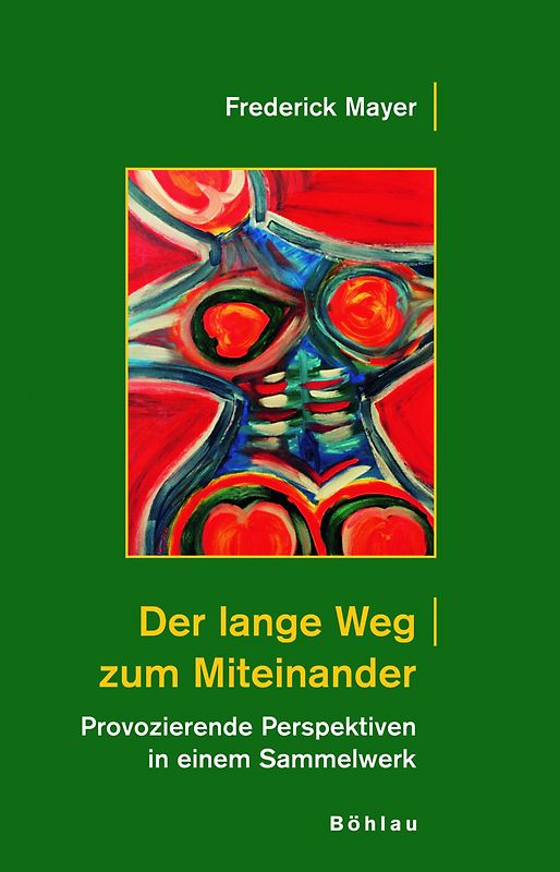 Der lange Weg zum Miteinander