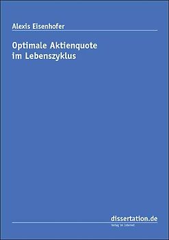 Optimale Aktienquote im Lebenszyklus