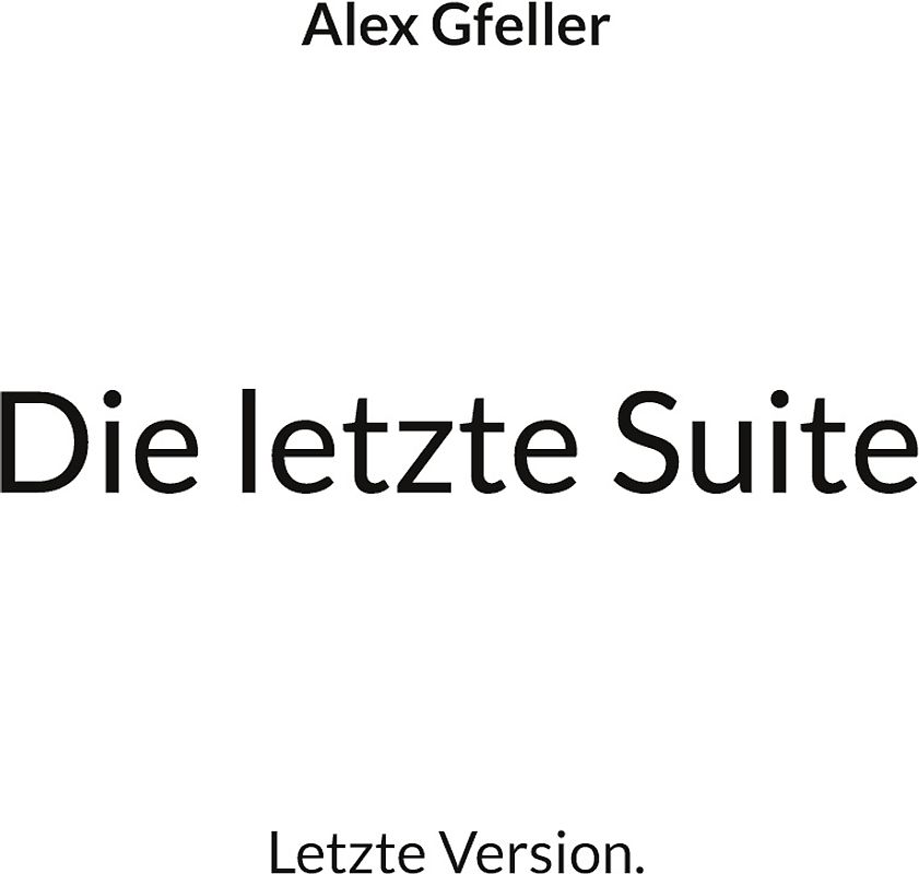 Die letzte Suite