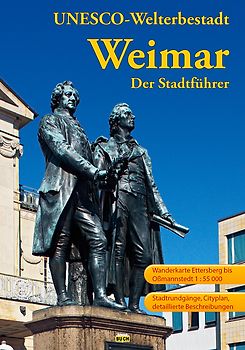 Weimar - Der Stadtführer