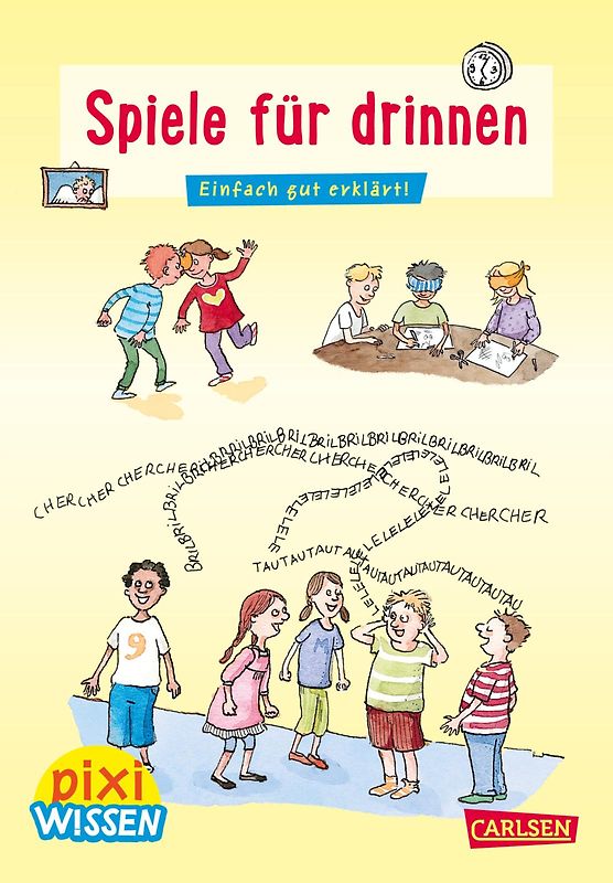 Pixi Wissen 65: Spiele für drinnen