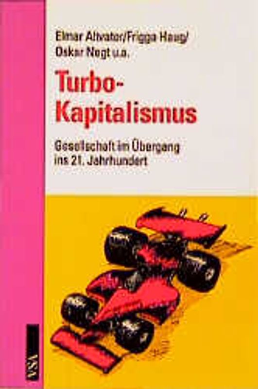 Turbo-Kapitalismus