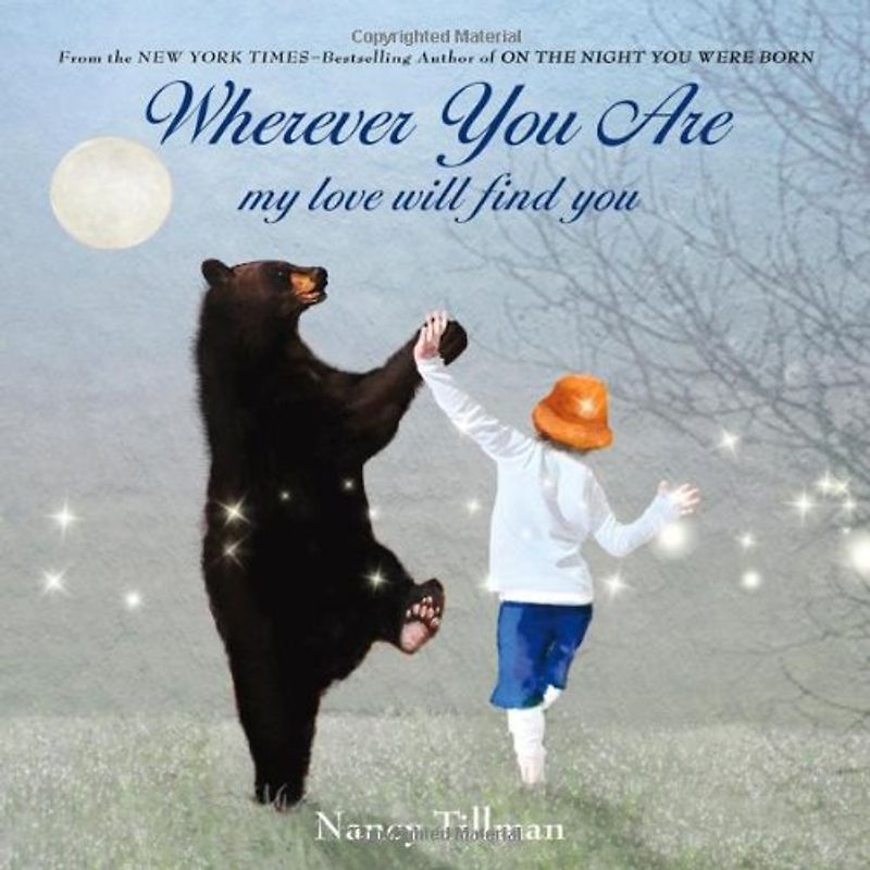 Wherever You Are: My Love Will Find You - Tillman, Nancy
