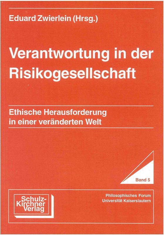 Verantwortung in der Risikogesellschaft
