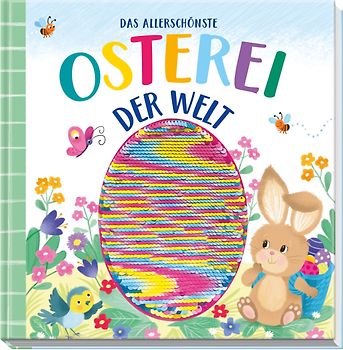 Das allerschönste Osterei der Welt