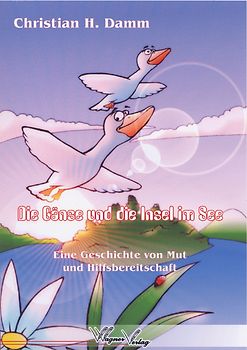 Die Gänse und die Insel im See