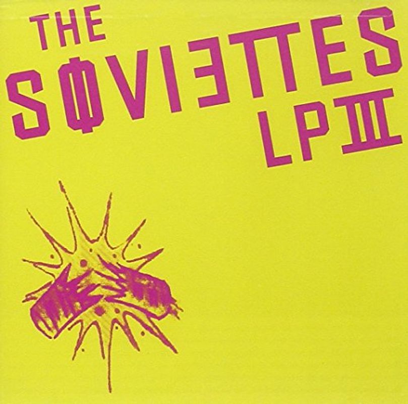 the Soviettes - Lpiii