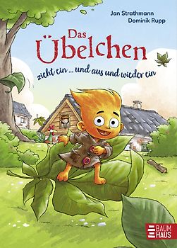 Das Übelchen zieht ein ... und aus und wieder ein