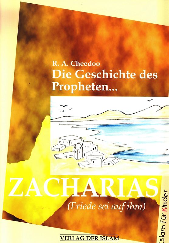 Die Geschichte des Propheten Zacharias